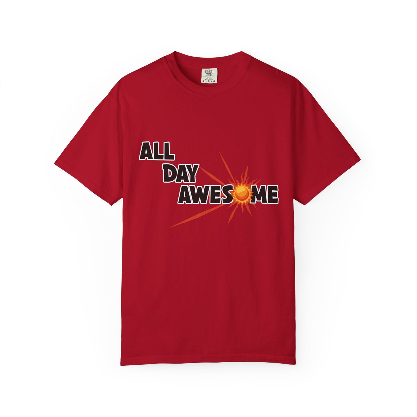 All Day Awesome Unisex Tee