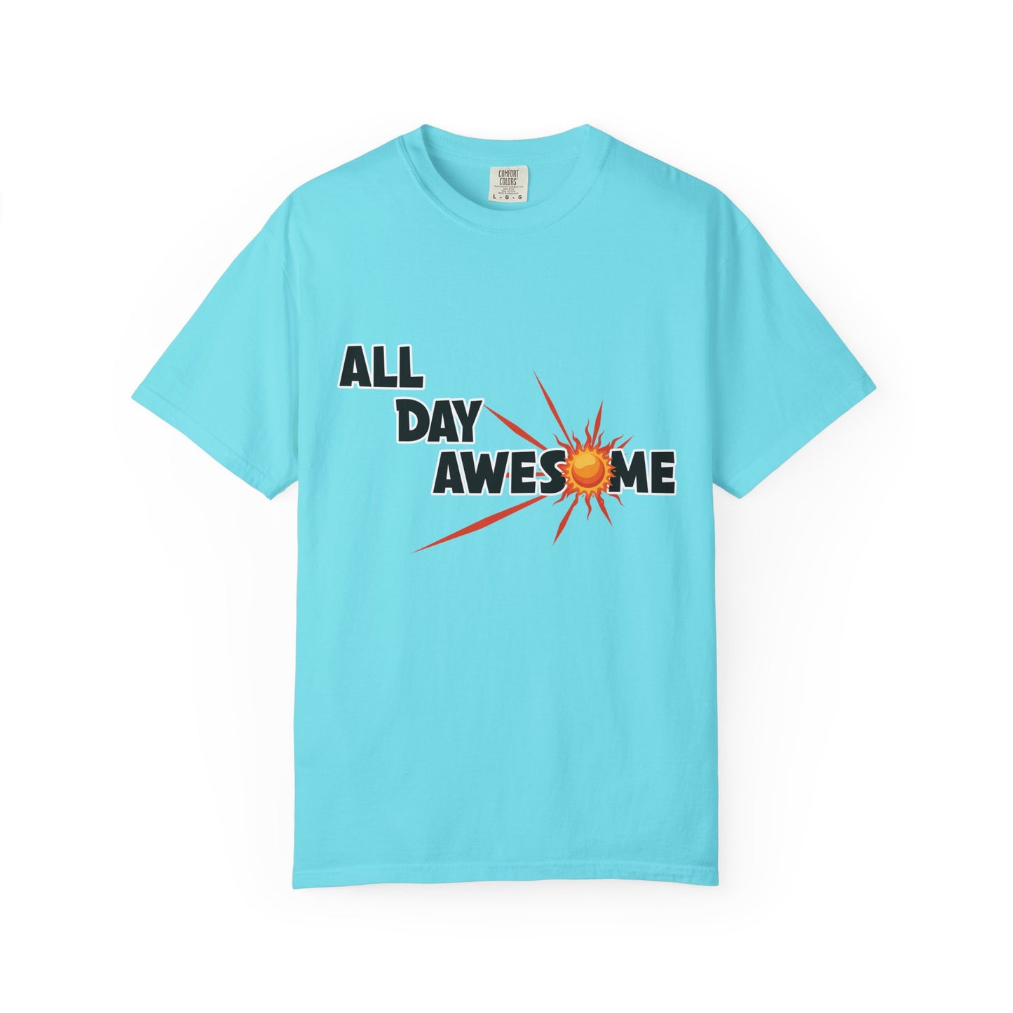 All Day Awesome Unisex Tee