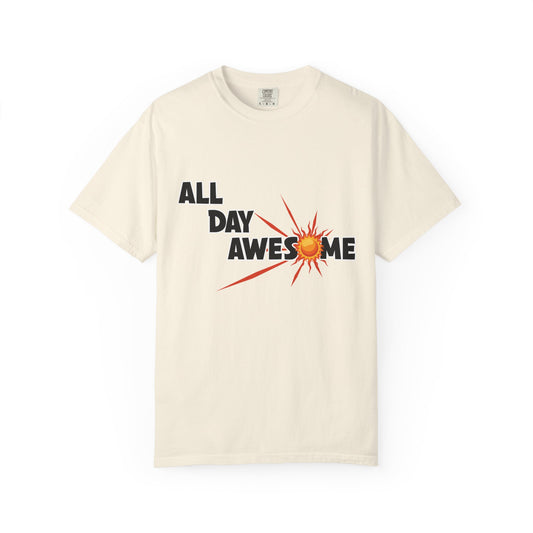 All Day Awesome Unisex Tee