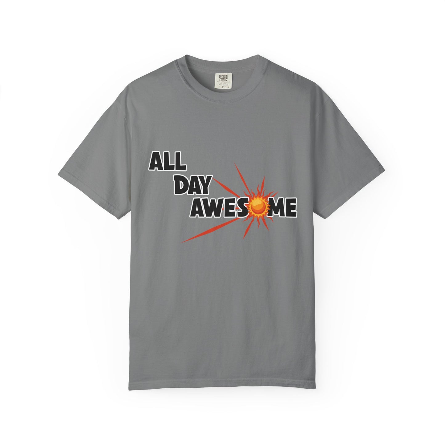 All Day Awesome Unisex Tee