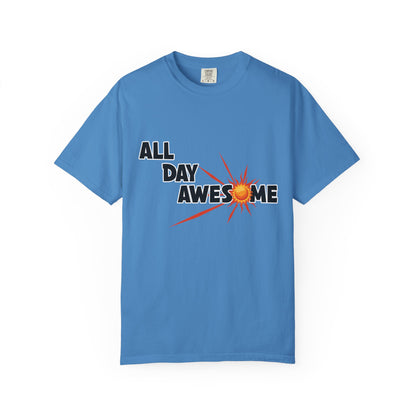 All Day Awesome Unisex Tee