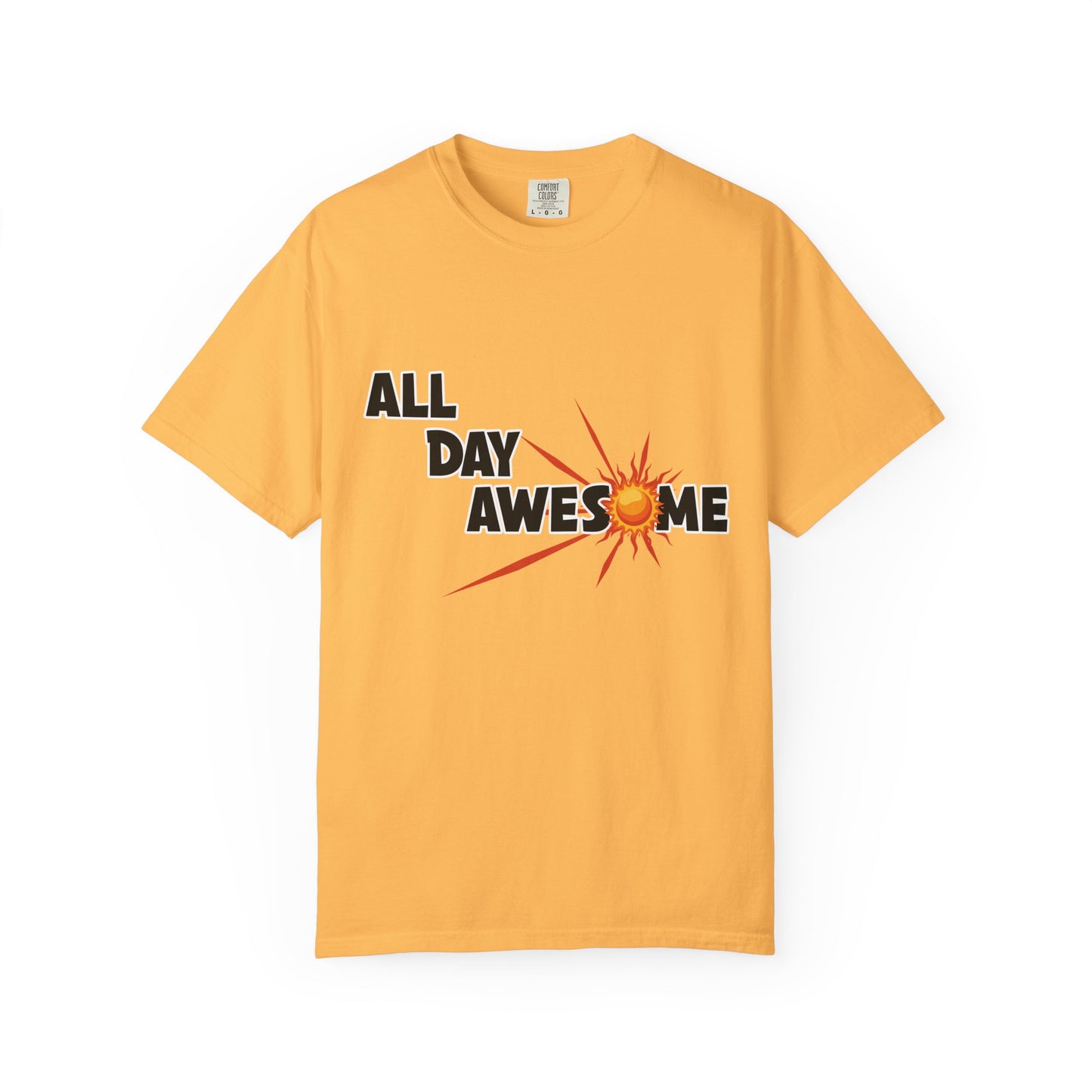 All Day Awesome Unisex Tee