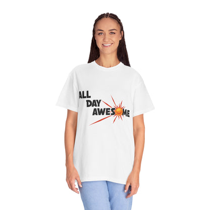 All Day Awesome Unisex Tee