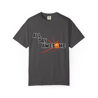 All Day Awesome Unisex Tee
