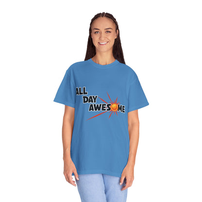 All Day Awesome Unisex Tee