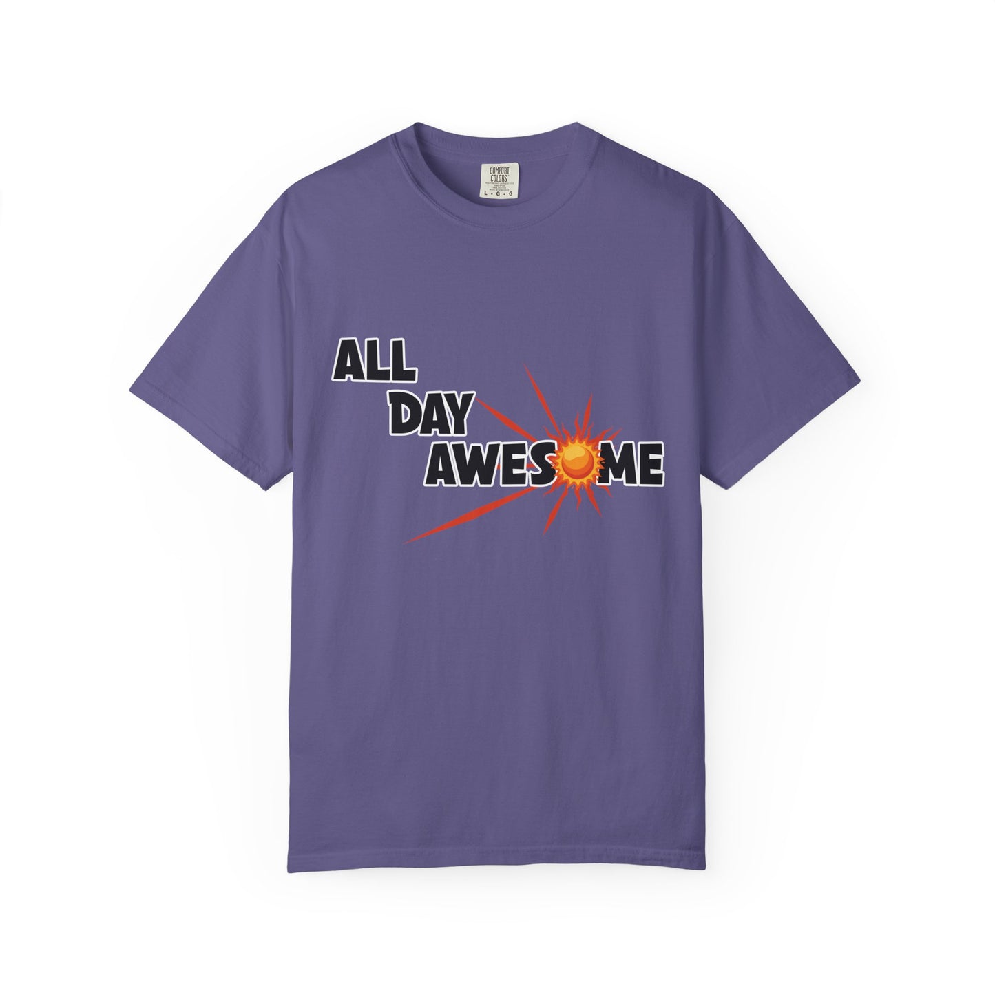 All Day Awesome Unisex Tee