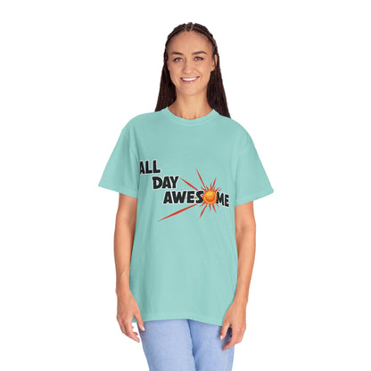 All Day Awesome Unisex Tee