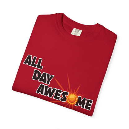 All Day Awesome Unisex Tee