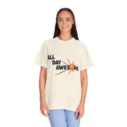 All Day Awesome Unisex Tee