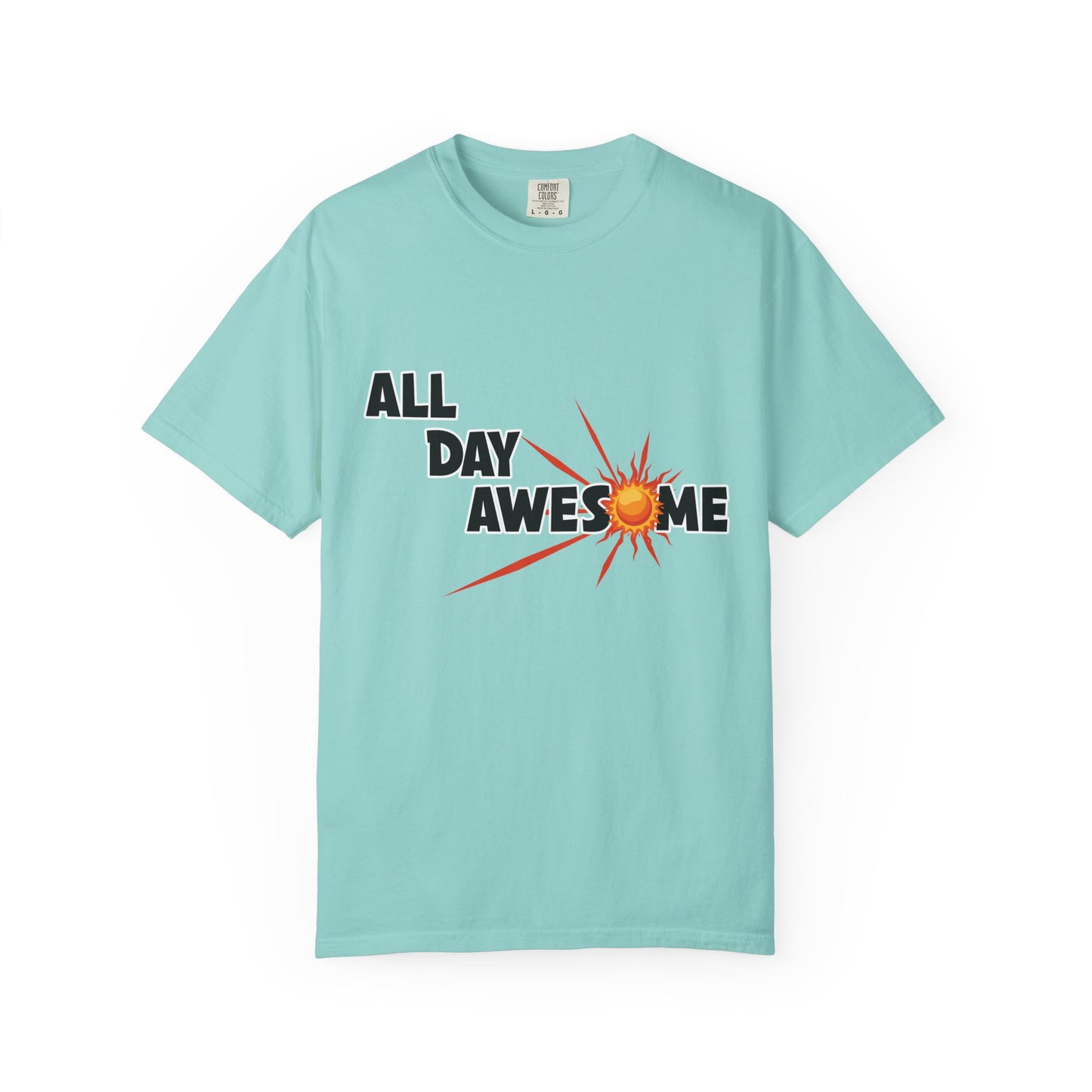 All Day Awesome Unisex Tee