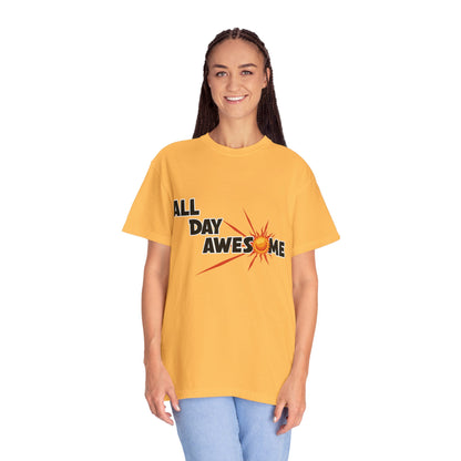 All Day Awesome Unisex Tee
